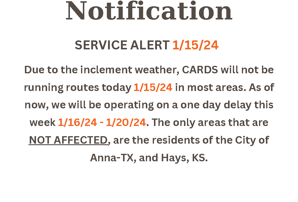 Inclement Weather Delays: 1/15/24